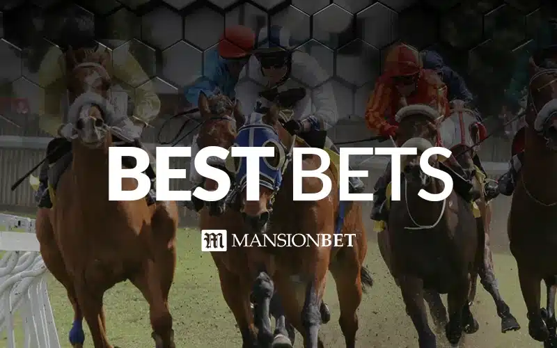 MansionBet - Horse Racing Best Bets