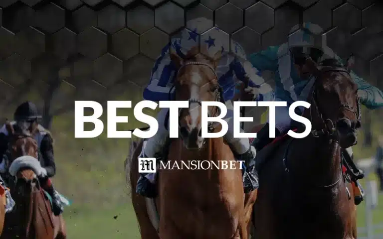 MansionBet - Horse Racing Best Bets