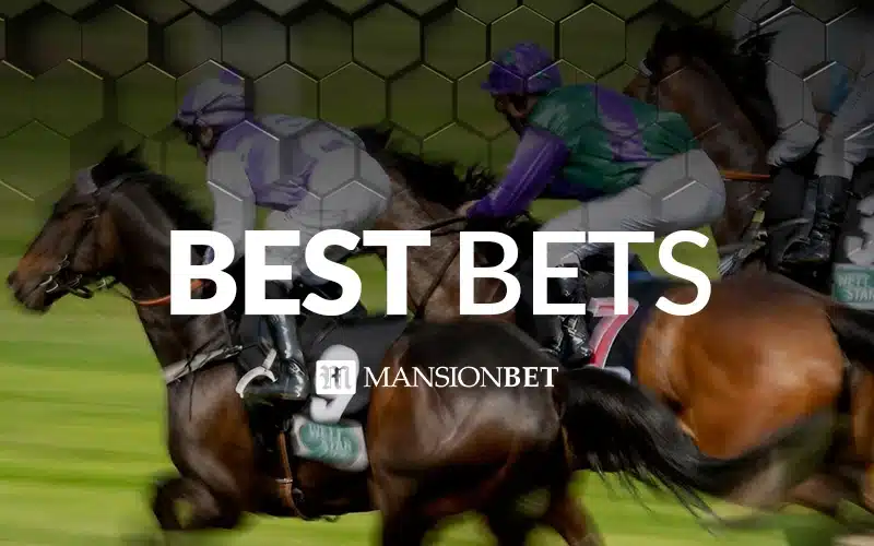 MansionBet - Horse Racing Best Bets