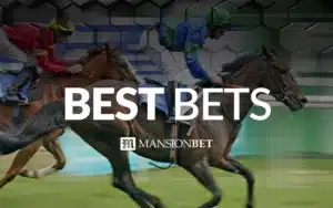 MansionBet - Horse Racing Best Bets