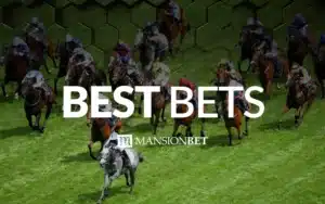 MansionBet - Horse Racing Best Bets