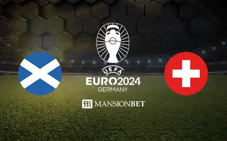 Mansionbet - Euro 2024 - Scotland vs Switzerland