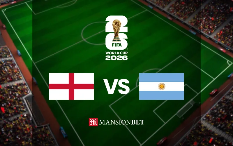 World Cup 2026 - England vs Argentina World Cup 2026 - England vs Argentina